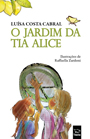 o Jardim da tia alice